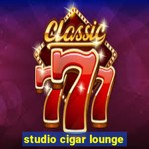 studio cigar lounge